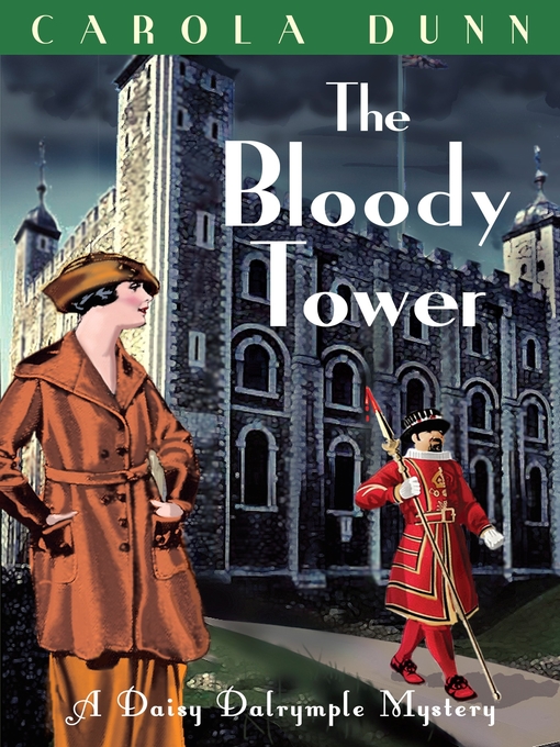 Title details for The Bloody Tower by Carola Dunn - Available